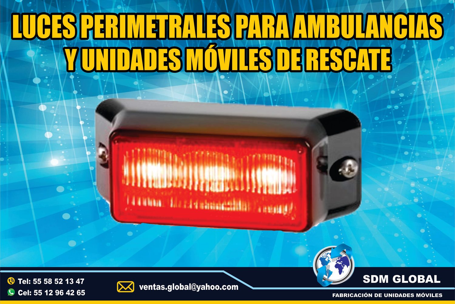 Venta de Luces Perimetrales para Ambulancias de Traslado Tipo I, II&nbsp;<span style="font-weight: bold;">&nbsp;&nbsp;</span><br>