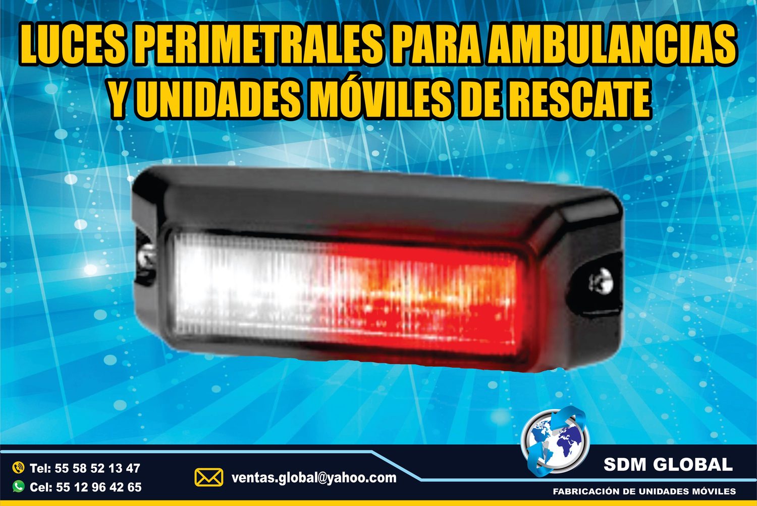 Venta de Luces Perimetrales para Ambulancias de Traslado Tipo I, II<span style="font-weight: bold;">&nbsp;</span><br>