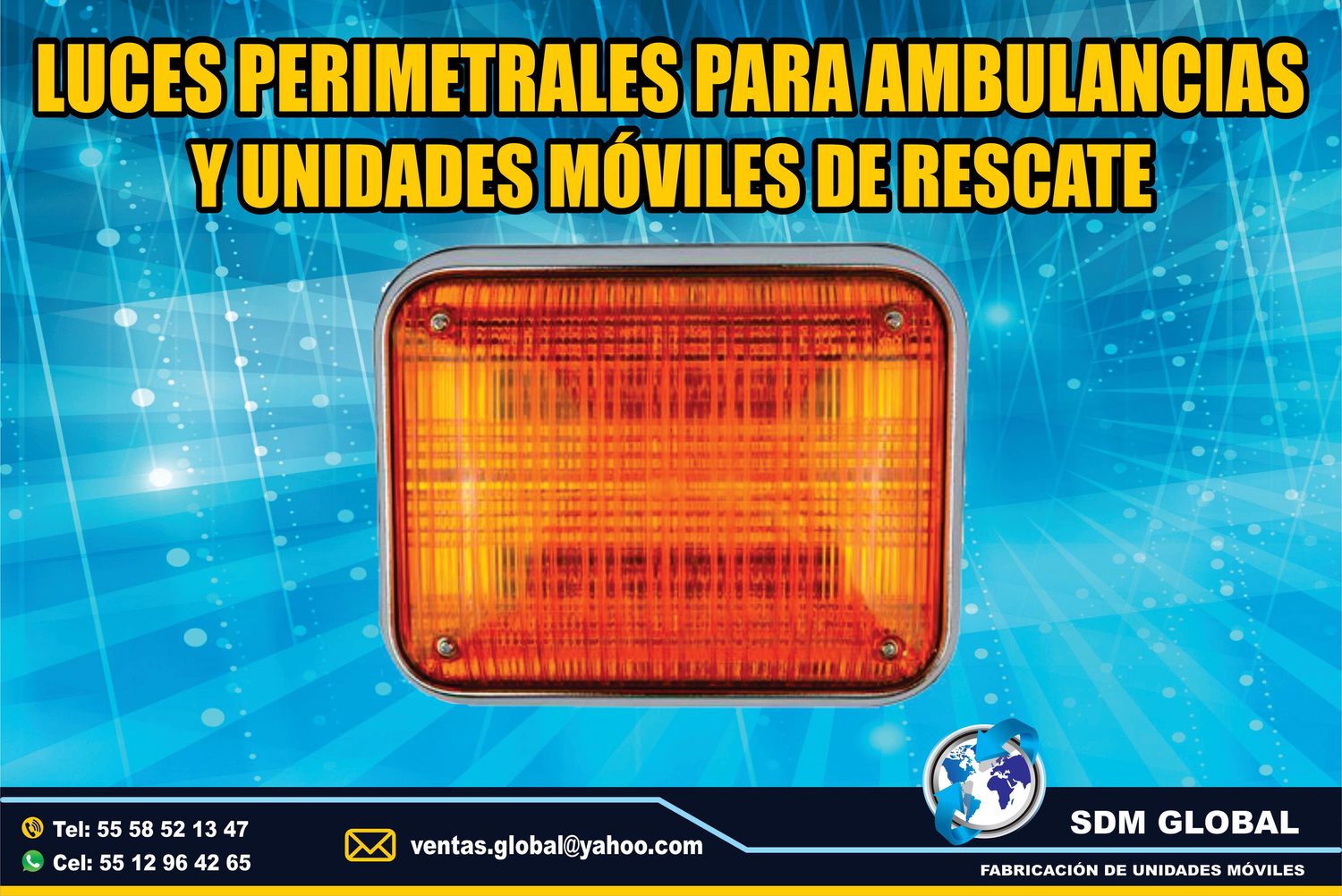 Venta de Luces Perimetrales para Ambulancias de Traslado Tipo I, II<span style="font-weight: bold;">&nbsp;&nbsp;</span><br>