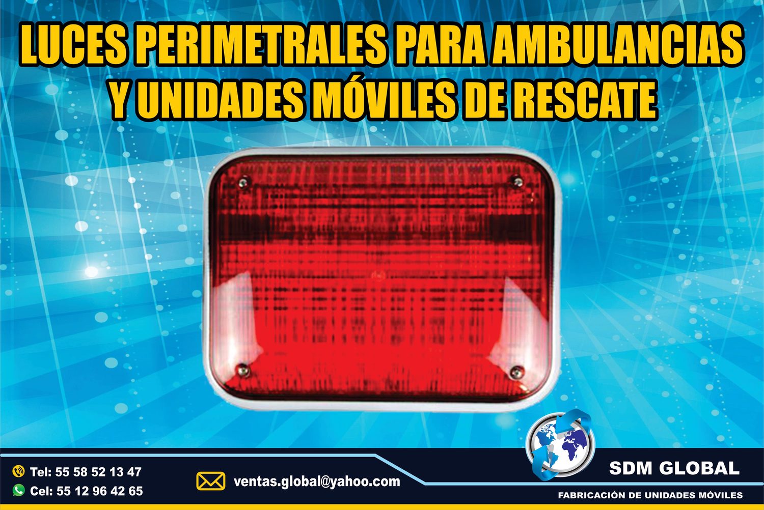 Venta de Luces Perimetrales para Ambulancias de Traslado Tipo I, II<span style="font-weight: bold;">&nbsp;&nbsp;</span><br>